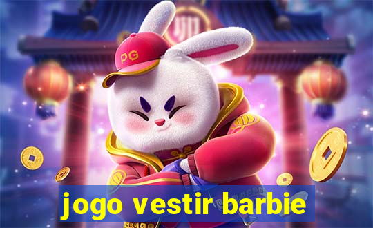 jogo vestir barbie